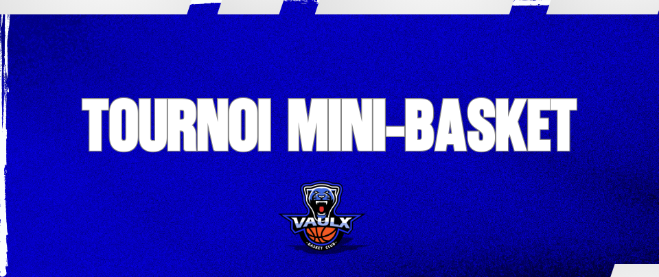 TOURNOI MINIBASKET FÉVRIER