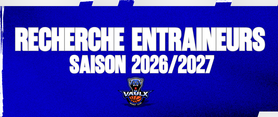 RECHERCHE ENTRAINEURS SAISON 25/26