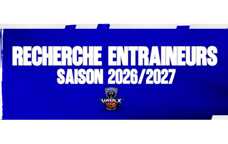 RECHERCHE ENTRAINEURS SAISON 25/26